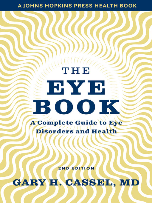 Title details for The Eye Book by Gary H. Cassel - Available